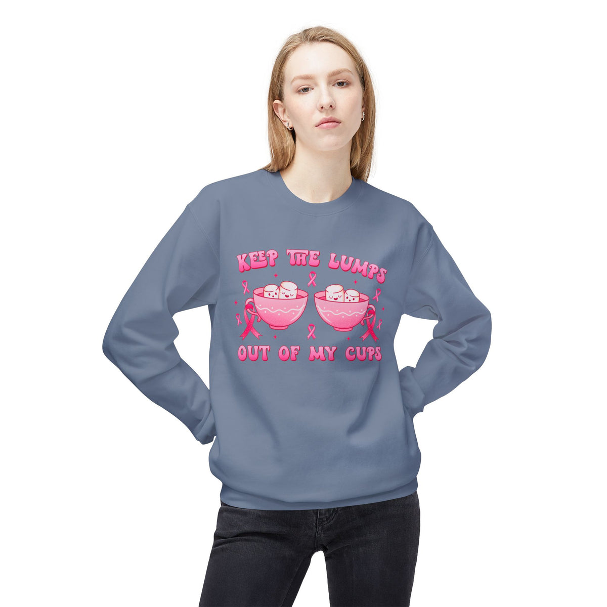 "Keep The Lumps Out Of My Cups" Breast Cancer Awareness - Unisex Midweight Softstyle Fleece Crewneck Sweatshirt