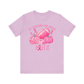 "In October We Wear Pink" Football & Pumpkins Breast Cancer Awareness - Unisex Jersey Short Sleeve Tee