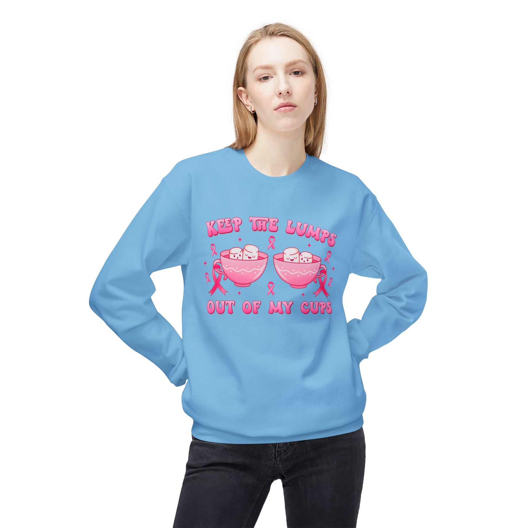 "Keep The Lumps Out Of My Cups" Breast Cancer Awareness - Unisex Midweight Softstyle Fleece Crewneck Sweatshirt