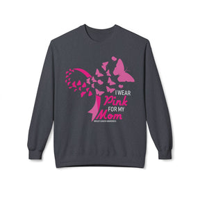 "I Wear Pink For My Mom Breast Cancer Awareness" - Unisex Midweight Softstyle Fleece Crewneck Sweatshirt