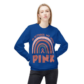 "In October We Wear Pink" with rainbow - Unisex Midweight Softstyle Fleece Crewneck Sweatshirt