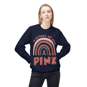 "In October We Wear Pink" with rainbow - Unisex Midweight Softstyle Fleece Crewneck Sweatshirt