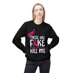 "Yes! These are Fake My Real Ones Tried to Kill Me" Breast Cancer Awareness - Unisex Midweight Softstyle Fleece Crewneck Sweatshirt