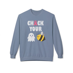 "Check Your 👻 🐝 " Breast Cancer Awareness - Unisex Midweight Softstyle Fleece Crewneck Sweatshirt