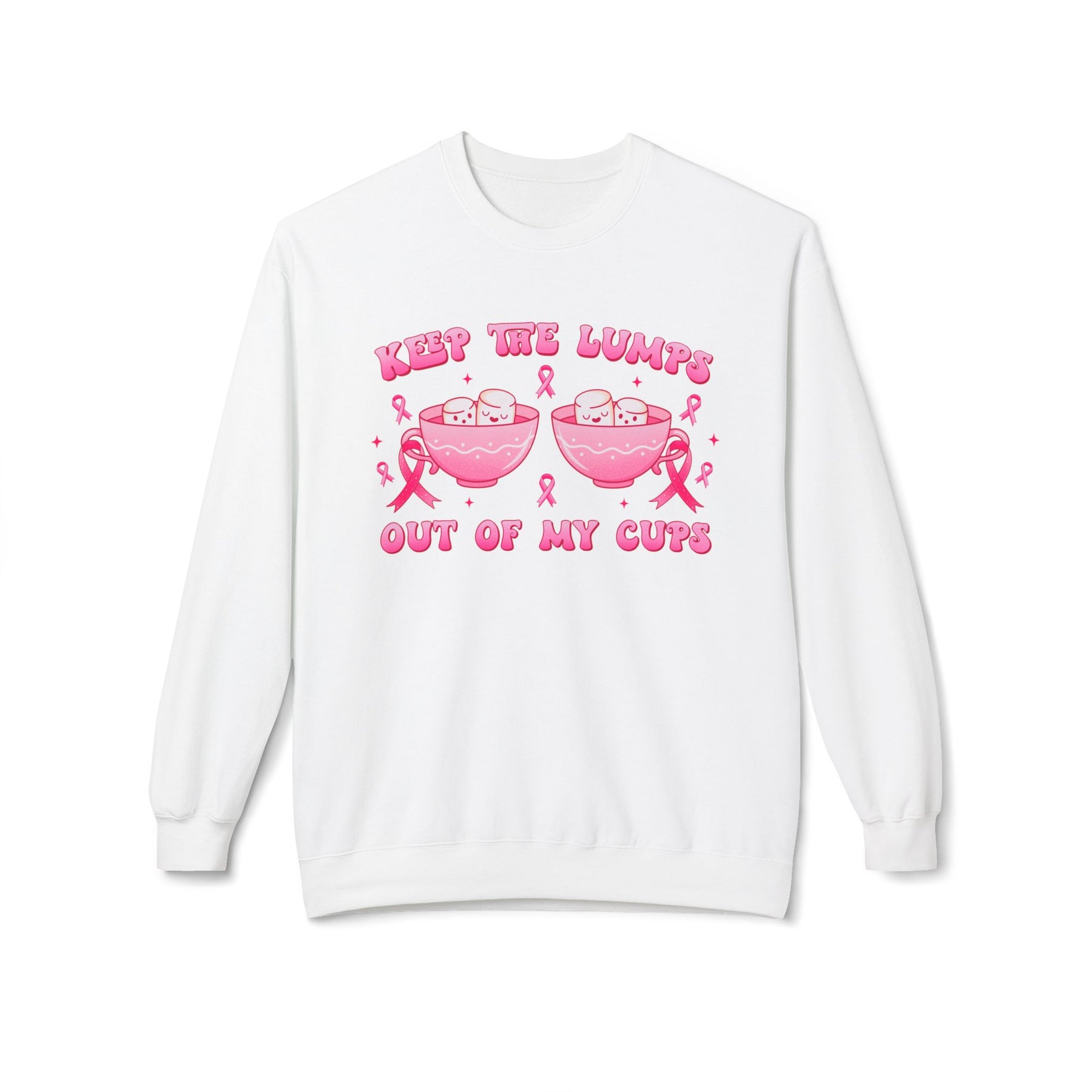 "Keep The Lumps Out Of My Cups" Breast Cancer Awareness - Unisex Midweight Softstyle Fleece Crewneck Sweatshirt